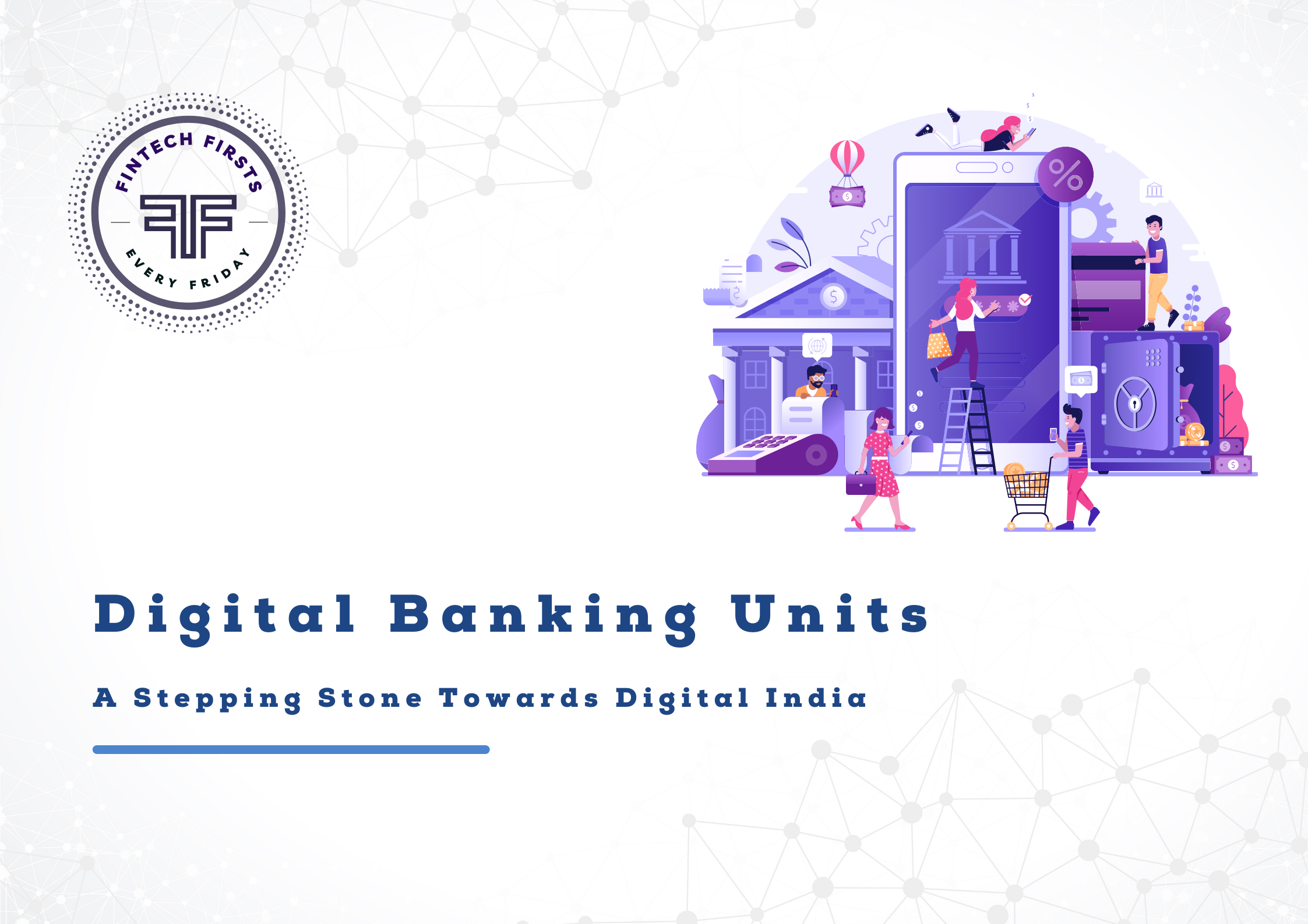 digital-banking-units-a-stepping-stone-towards-digital-india