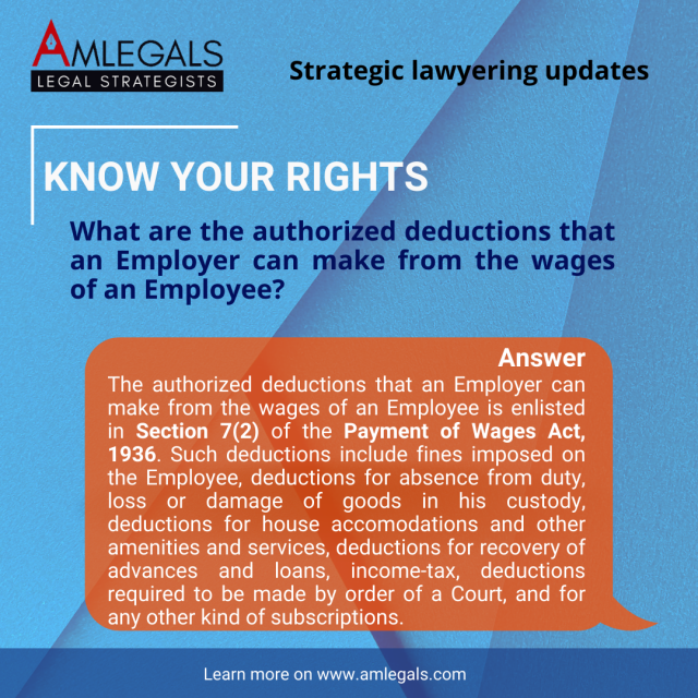 What are the Authorized Deductions that an Employer can Make from the Wages of an Employee?