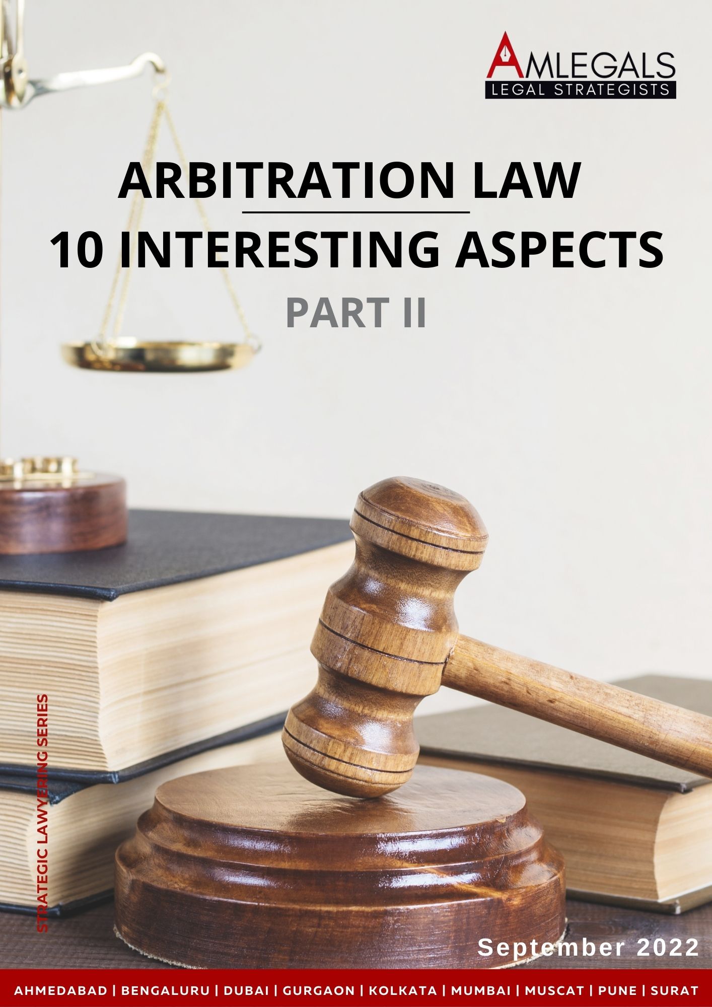 Arbitration Law - Ten Interesting Aspects (Part II)