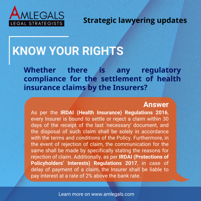 Whether there is any regulatory compliance for the settlement of health insurance claims by the Insurers?