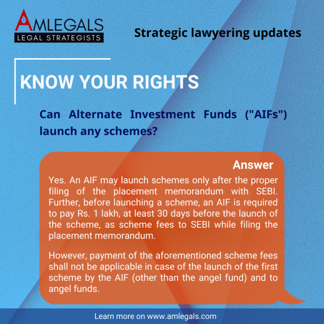 Can Alternate Investment Funds ("AIFs") launch any schemes?