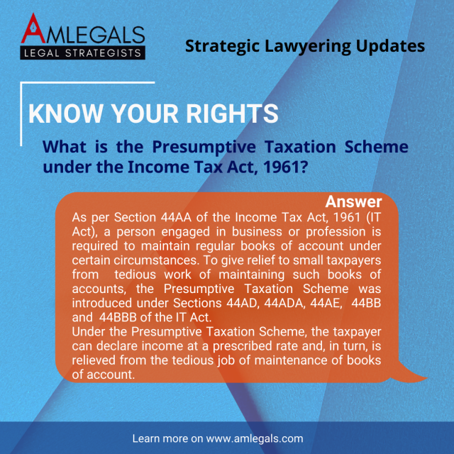 What is the Presumptive Taxation Scheme under the Income Tax Act, 1961?