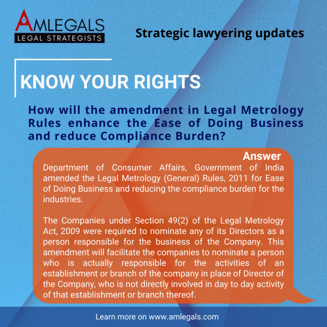 How will the amendment in Legal Metrology Rules enhance the Ease of Doing Business and reduce Compliance Burden?