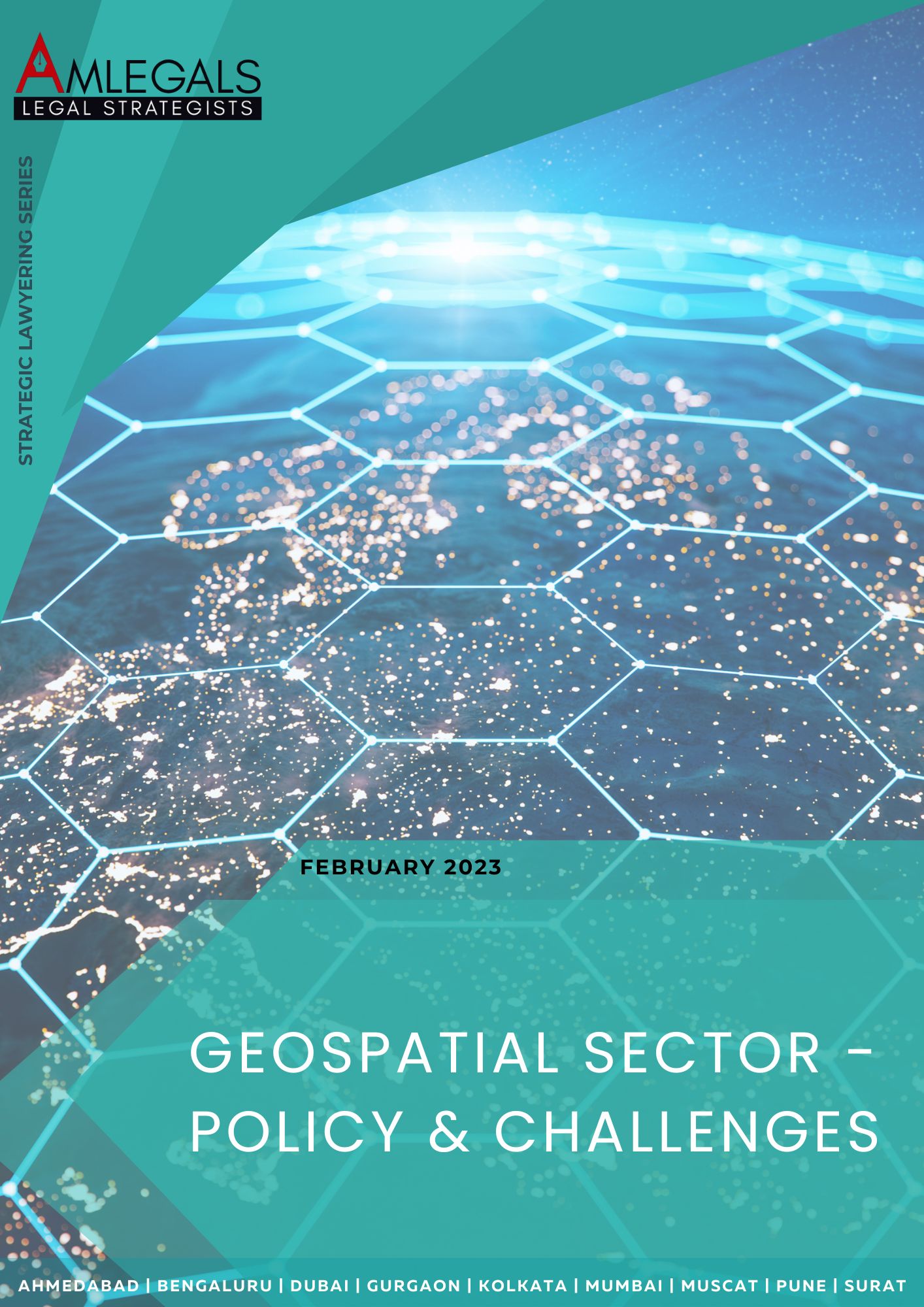Geospatial Sector - Policy & Challenges