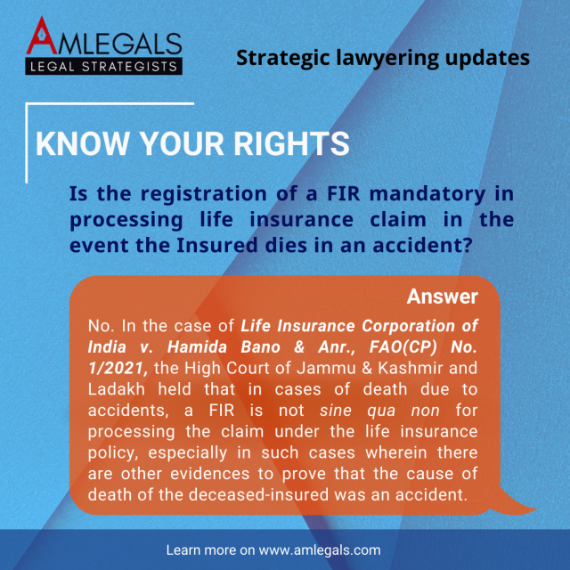Is the registration of a FIR mandatory in processing life insurance claim in the event the Insured dies in an accident?