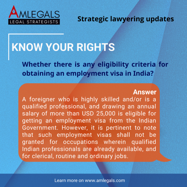 Whether there is any eligibility criteria for obtaining an employment visa in India? 