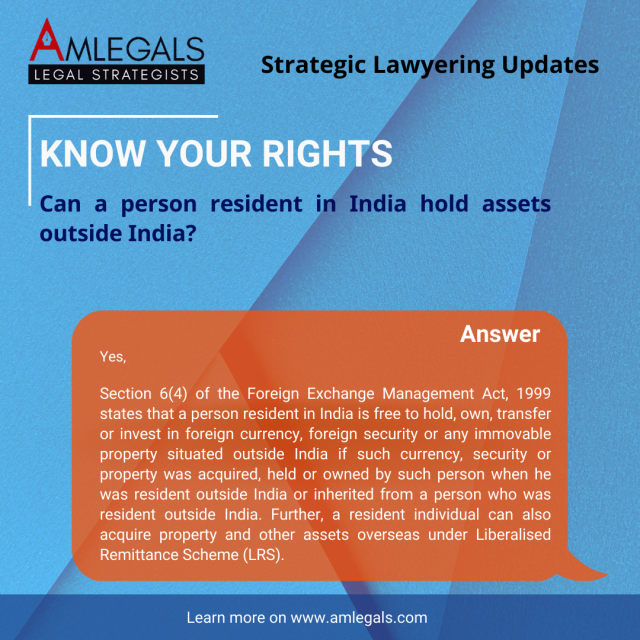 Can a person resident in India hold assets outside India?