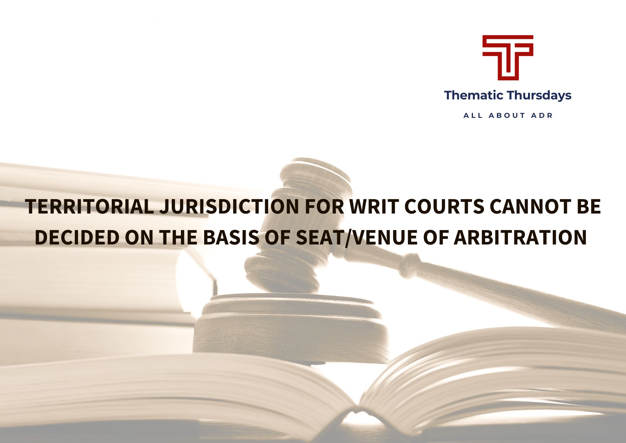 Territorial Jurisdiction For Writ Courts Cannot Be Decided On The Basis ...