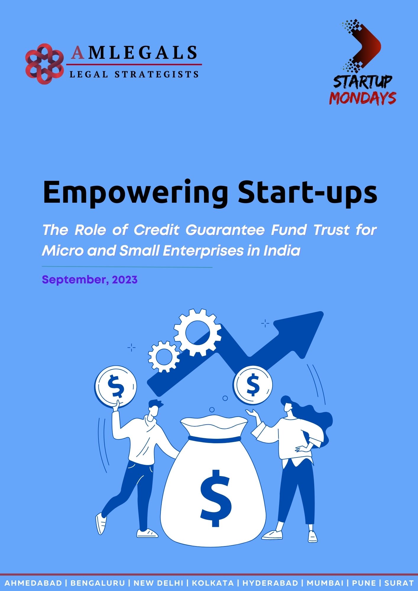 The Role of Credit Guarantee Fund Trust for Micro and Small Enterprises in India