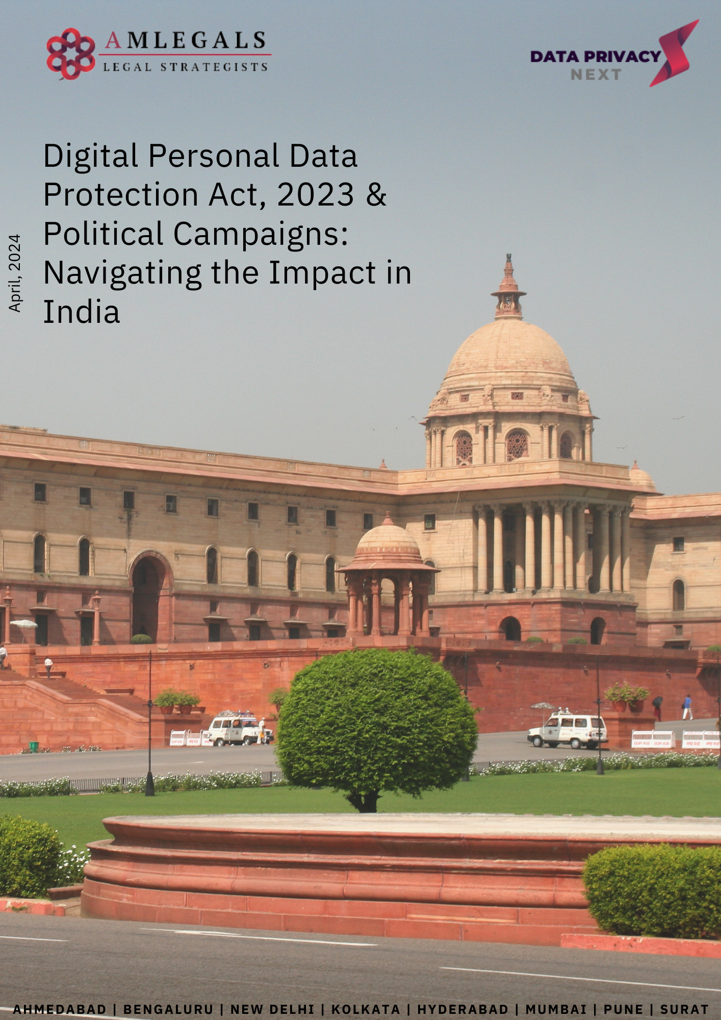 Digital Personal Data Protection Act, 2023 & Political Campaigns: Navigating the Impact in India