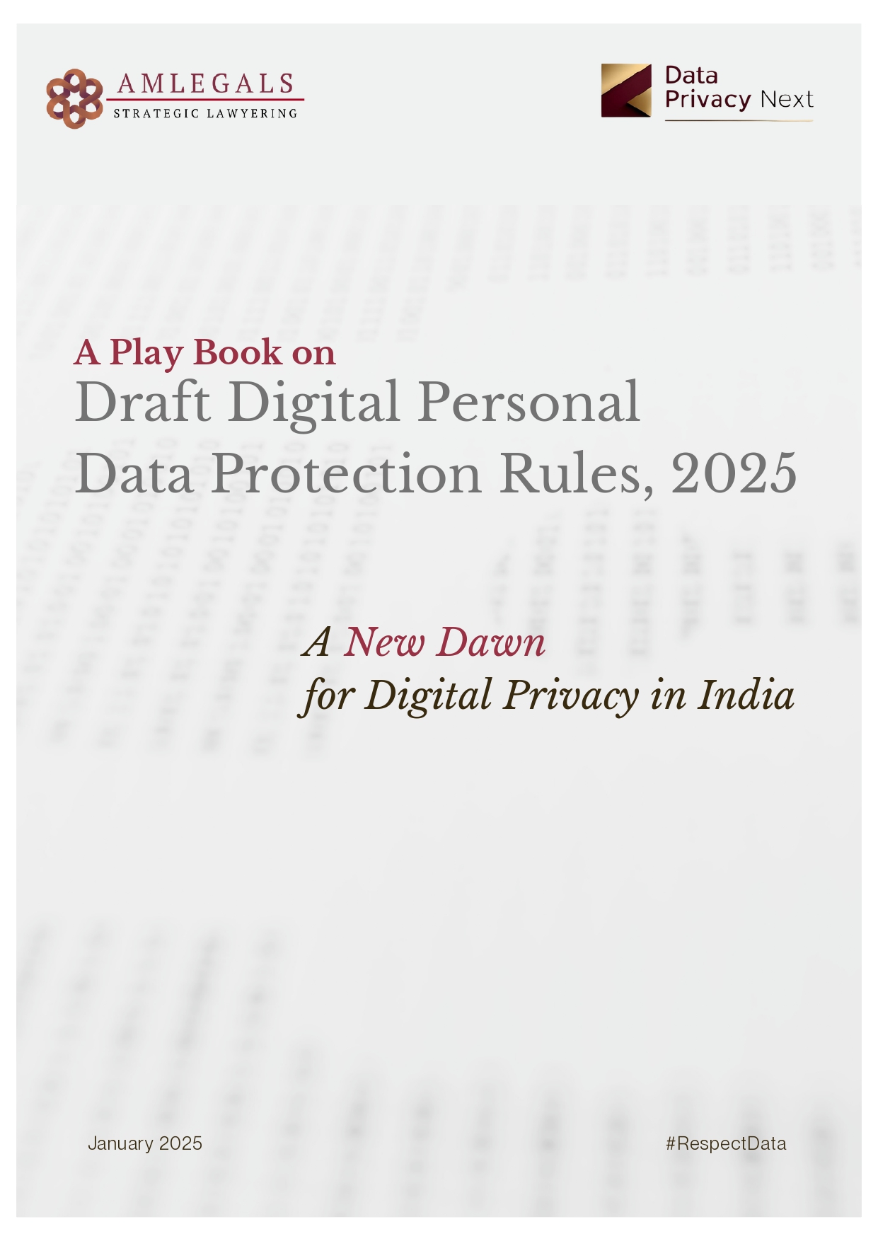 A Play Book on Draft Digital Personal Data Protection Rules, 2025